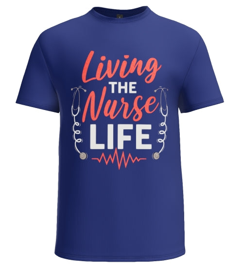 Living the Nurse Life blue t-shirt design